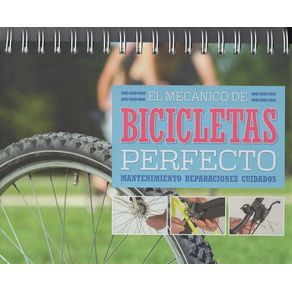EL MECANICO DE BICICLETAS PERFECTO