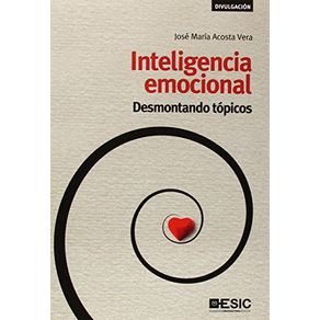 INTELIGENCIA EMOCIONAL DESMONTANDO TOPICOS