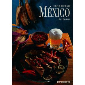 COCINAS DEL MUNDO: MEXICO