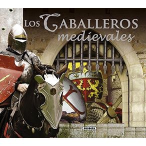 Los caballeros medievales