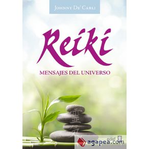 REIKI: MENSAJES DEL UNIVERSO. LIBRO + BARAJA DE 125 CARTAS