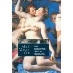 Los Cuadernos De Don Rigoberto