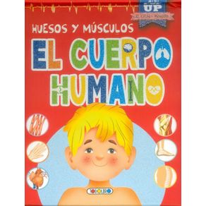 Mini pop up. El cuerpo humano: Huesos y músculos