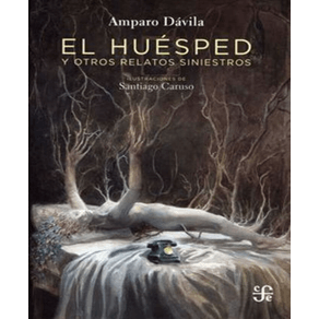 El huésped y otros relatos siniestros