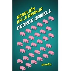 Rebelión en la granja