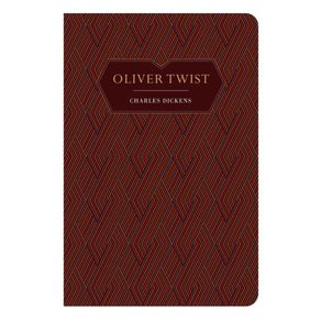 Oliver twist: chiltern classics