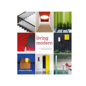 LIVING MODERN: THE SOURCEBOOK OF CONTEMPORARY INTERIORS