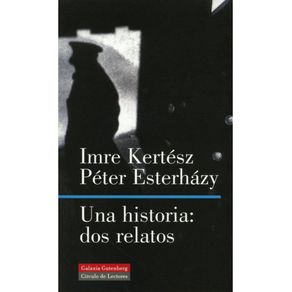 UNA HISTORIA: DOS RELATOS
