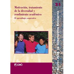 MOTIVACION, TRATAMIENTO DE LA DIVERSIDAD Y RENDIMIENTO ACADEMICO