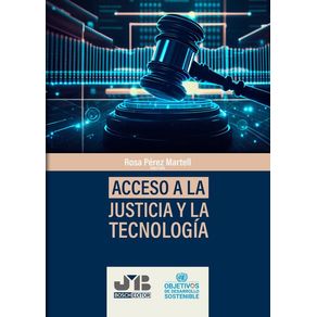 Acceso a la Justicia y la Tecnología