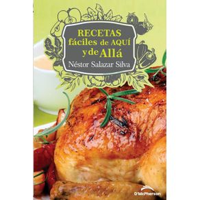 Recetas fáciles de aquí y de allá