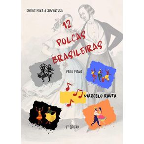 12 Polcas Brasileiras Para Piano