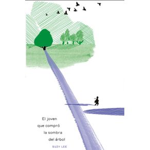 El joven que compró la sombre del árbol