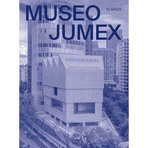 Museo Jumex: 10 años
