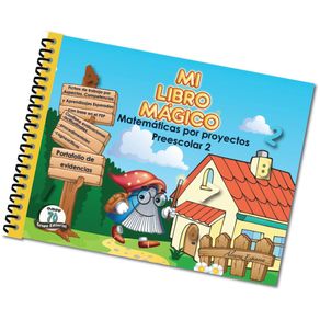 Mi libro mágico. Matemáticas por proyectos. Preescolar 2