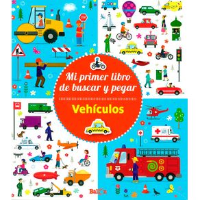 MI PRIMER LIBRO DE BUSCA Y PEGA VEHICULOS