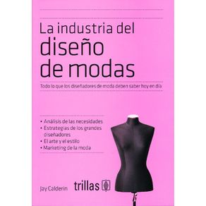 LA INDUSTRIA DEL DISEÑO DE MODAS