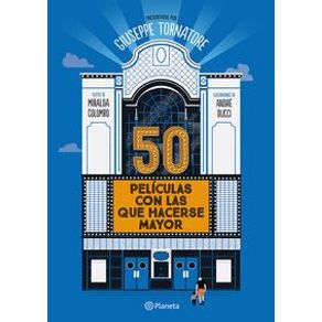 50 películas con las que hacerse mayor