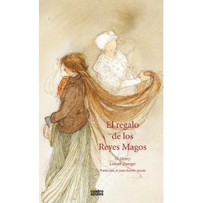 EL REGALO DE LOS REYES MAGOS