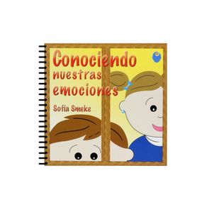 CONOCIENDO NUESTRAS EMOCIONES