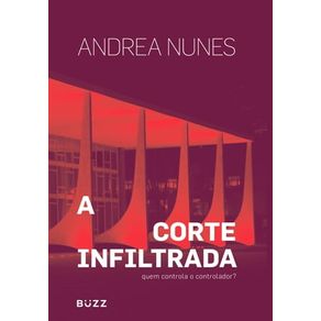 A corte infiltrada