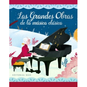 LAS GRANDES OBRAS DE MÚSICA CLÁSICA