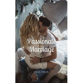 Passionate Marriage