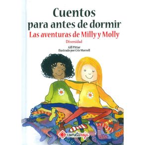 CUENTOS PARA ANTES DE DORMIR. LAS AVENTURAS DE MILLY Y MOLLY. DIVERSIDAD