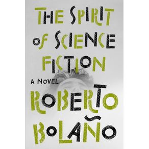 The Spirit of Science Fiction