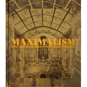 Maximalism: bold, bedazzled, gold, and tasseled interiors