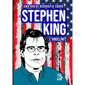 Uma Breve Biografia Sobre Estephen King