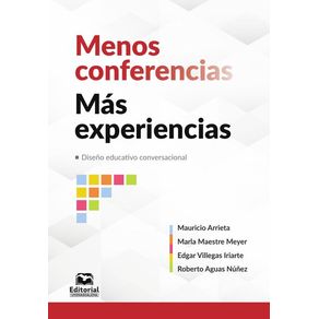 Menos conferencias, más experiencias