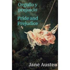 Orgullo y prejuicio - Pride and Prejudice