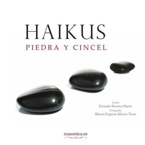 Haikus. Piedra y cincel