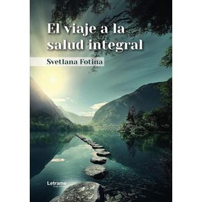 El viaje a la salud integral