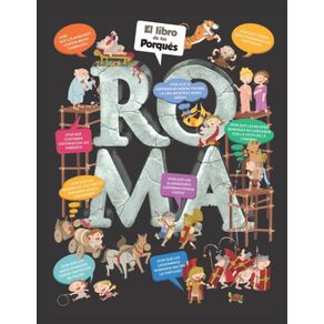 El Libro De Los Porques: Roma
