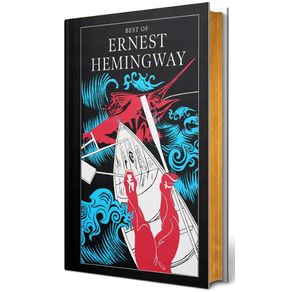 Best Of Ernest Hemingway
