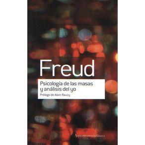 PSICOLOGIA DE LAS MASAS Y ANALISIS DEL YO