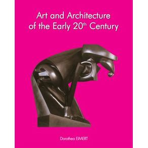 Art and architecture of the early 20th century