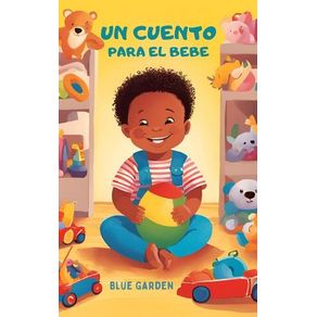 Un Cuento Para el Bebe
