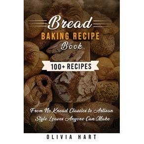 Bread Baking Recipe Book