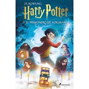 Harry Potter y el prisionero de Azkaban ( Harry Potter 3 )