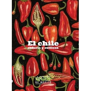 EL CHILE, EUFORIA Y SUTILEZA No. 136