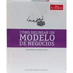 COMO DELINEAR UN MODELO DE NEGOCIOS