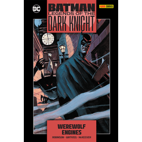 Batman: Werewolf / Engines