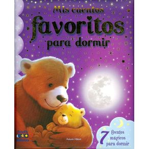 MIS CUENTOS FAVORITOS PARA DORMIR
