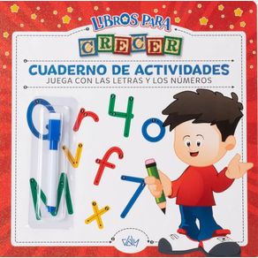 Cuaderno De Actividades: Juega Con Las Letras Y Los Números