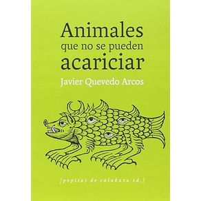 ANIMALES QUE NO SE PUEDEN ACARICIAR