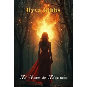 El Poder de Elegirnos