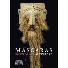 Máscaras. Rostros de la alteridad